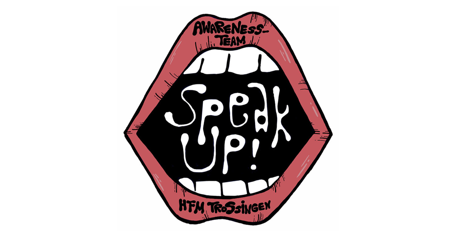 Logo des Awareness-Teams der HfM Trossingen: geöffneter Mund mit dem Schriftzug "Speak up!" in der Mitte.